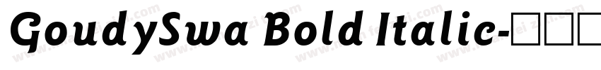 GoudySwa Bold Italic字体转换